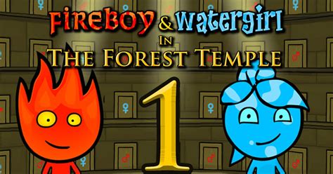 Fireboy and Watergirl 1: Forest Temple - Spil Fireboy and Watergirl 1 ...