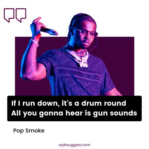 Best Influencing Pop Smoke Quotes [110+] To Share