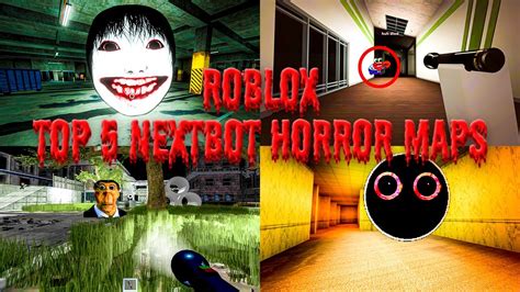 (Roblox) Top 5 Scary Nextbot Survival Horror Game Maps + Showcase ...