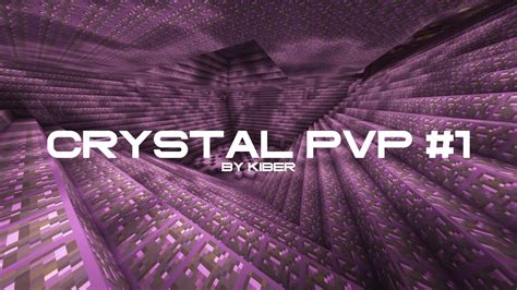 Crystal PvP #1 - YouTube