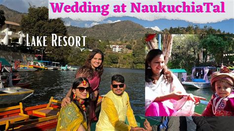 Unforgettable Experience in Budget - Wedding at Lake Resort ...