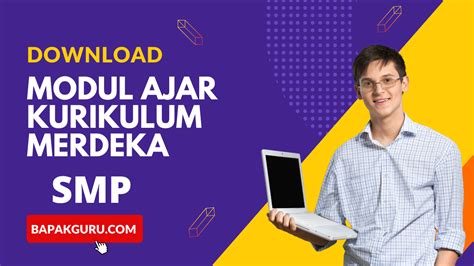 Download Modul Ajar RPP Kurikulum Merdeka SMP - Bapak Guru