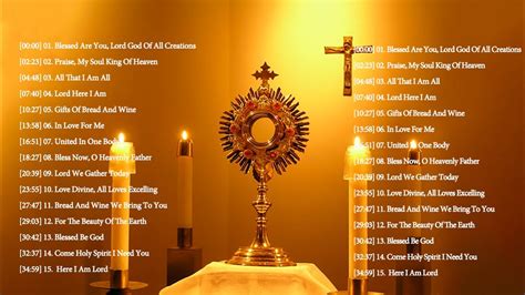 Best Catholic Offertory Hymns For Mass - Best Catholic Offertory Songs ...