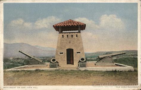 Monument on San Juan Hill Santiago de Cuba, Cuba Postcard