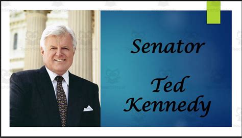 Former U.S. Senator Edward "Ted" Kennedy Biography PowerPoint by Teach ...