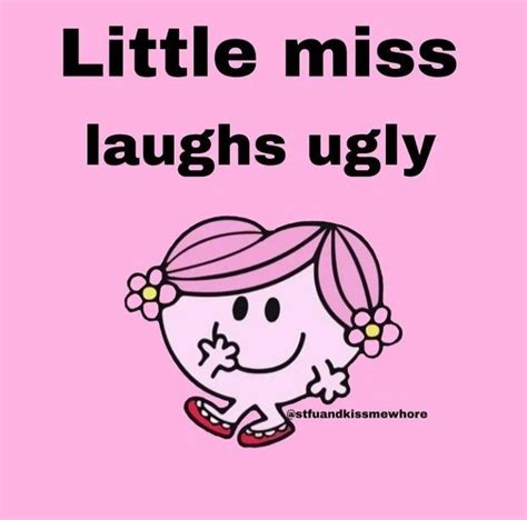 Little Miss Quotes | Little miss characters, Little miss, Miss