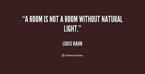 Louis Kahn Light Quotes. QuotesGram