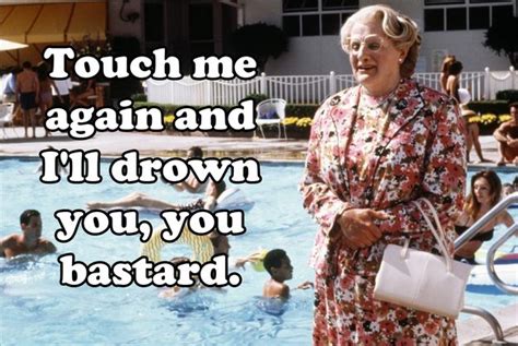 20 Euphegenia Doubtfire Quotes To Celebrate The 20th Anniversary Of ...