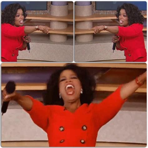 Oprah "You get x, you get x, everybody gets x!" Blank Template - Imgflip