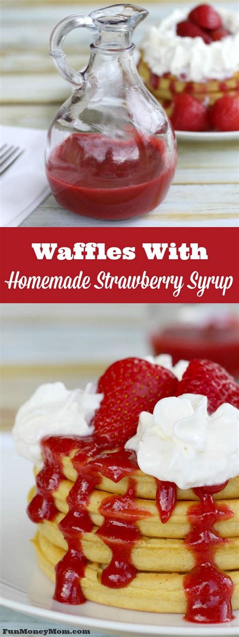 Strawberry & Whipped Cream Waffles With Homemade Strawberry Syrup ...