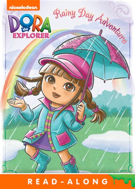 Rainy Day Adventure (Dora the Explorer) eBook by Nickelodeon Publishing ...