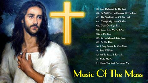 Best Catholic Offertory Songs For Mass - Music Of The Mass - Best ...