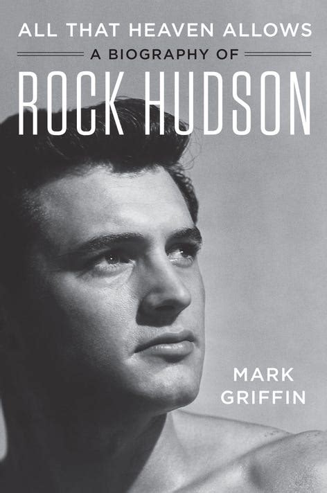 Rock Hudson biography reveals secrets the closeted star tried to hide