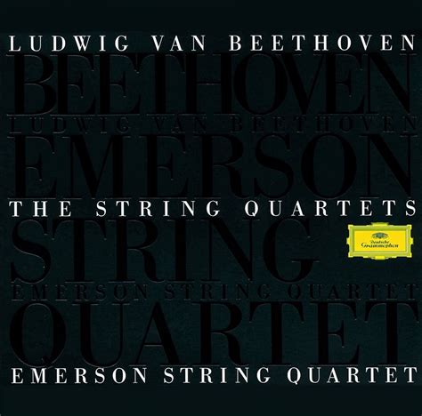 Emerson String Quartet - Ludwig van Beethoven: The String Quartets ...