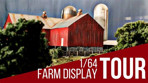 1/64 Farm Display Tour - YouTube