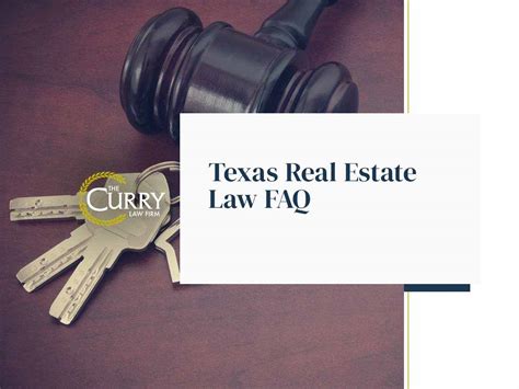 Texas Real Estate Law FAQ - The Curry Law Firm, PLLC