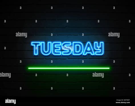 Tuesday neon sign - Glowing Neon Sign on brickwall wall - 3D rendered ...