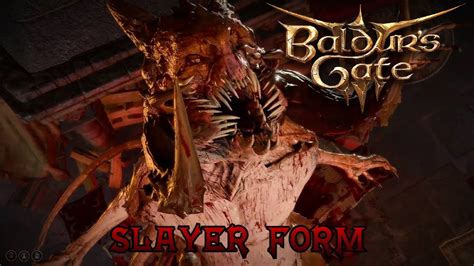 Baldur's Gate 3 - Slayer Form - YouTube