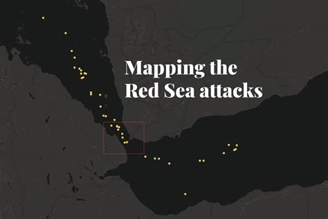 Mapping the Red Sea attacks by Yemen's Houthis