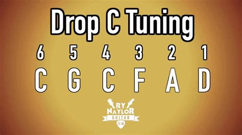 Drop C Tuning - Tuning A Guitar - Tips How To Tune A Guitar