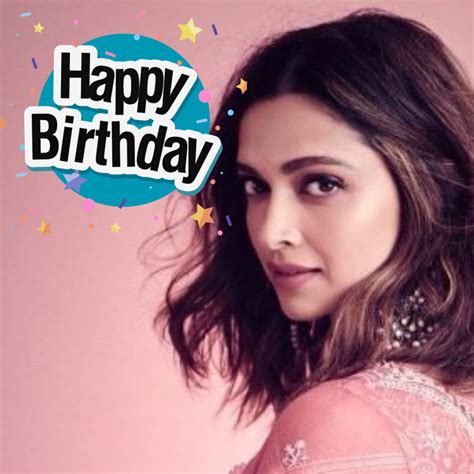 Happy Birthday Deepika Padukone: Wishes, HD Images, Greetings, Quotes ...