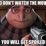 Gru Gun Meme Generator - Imgflip