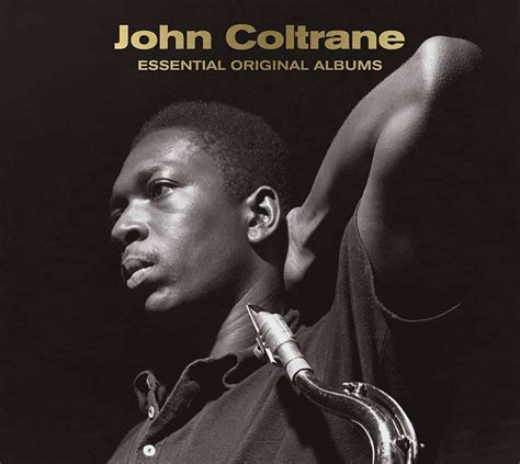 John Coltrane - Essential Original Albums | Ted's List