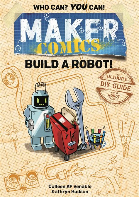 Maker Comics: Build a Robot!