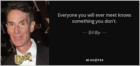 TOP 25 QUOTES BY BILL NYE (of 134) | A-Z Quotes