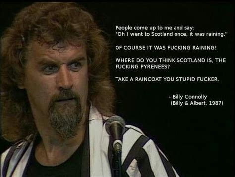 Billy Connolly Quotes. QuotesGram