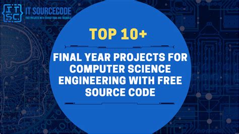 Top 10+ Final Year Projects For Computer Science Engineering with Free ...