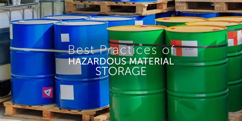 Best Practices of Hazardous Material Storage - Land, Sea, & Air ...