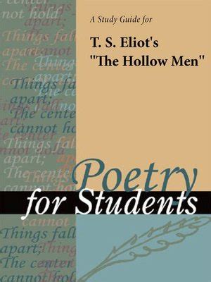 A Study Guide for T. S. Eliot's "The Hollow Men" by Gale, Cengage ...