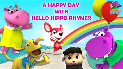 A Happy Day with Hello Hippo Rhymes - A Happy Day with Hello Hippo ...