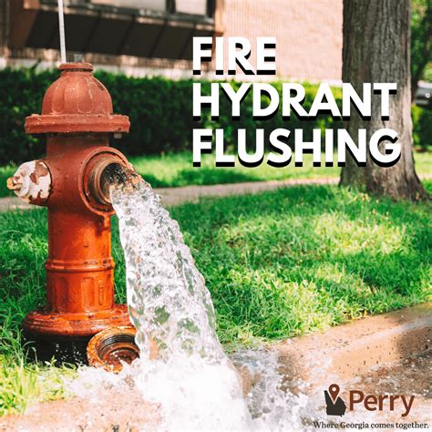 Routine Fire Hydrant Flushing | City of Perry