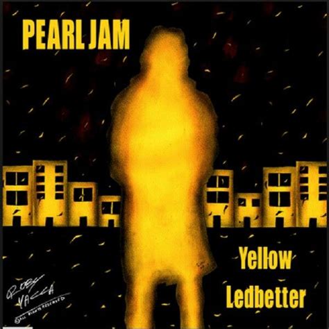 Yellow ledbetter Pearl Jam Pearl Jam, Yellow, Music, Movie Posters ...