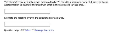 Solved The circumference of a sphere was measured to be 76 | Chegg.com