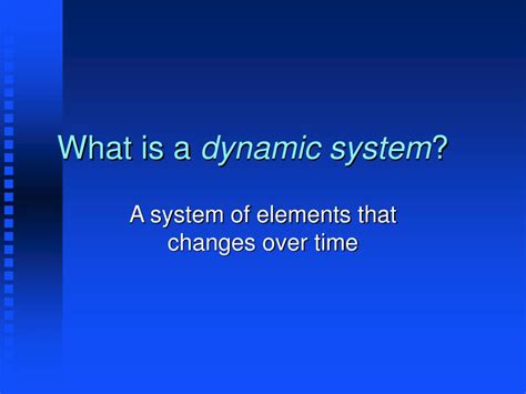 PPT - Dynamic Systems Theory PowerPoint Presentation, free download ...