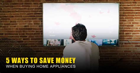 5 Ways to Save Money When Buying Home Appliances in Abensons