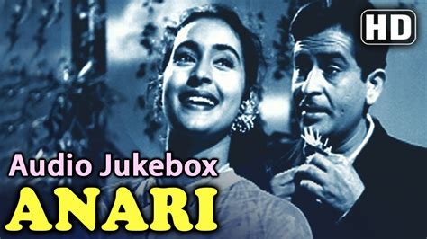 Anari - Songs Collection (HD) - Raj Kapoor - Nutan - Lata - Mukesh ...