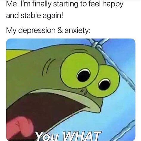 50 Funny Meme About Being Depressed and Anxiety - Meme Central