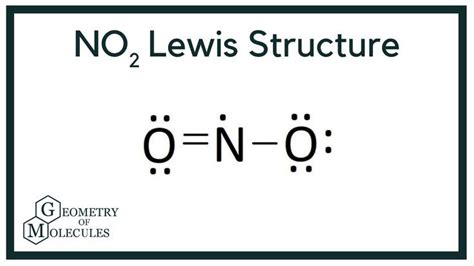 NO2 Lewis Structure (Nitrogen Dioxide) | Nitrogen dioxide, Molecules ...