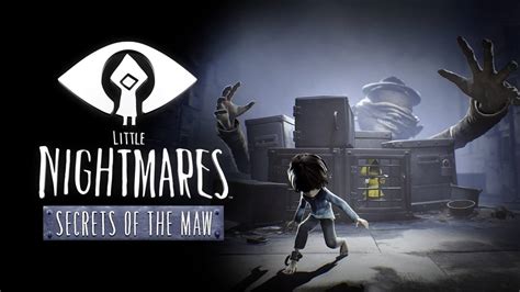 Little Nightmares: Secrets of The Maw Expansion Pass | PC Steam ...