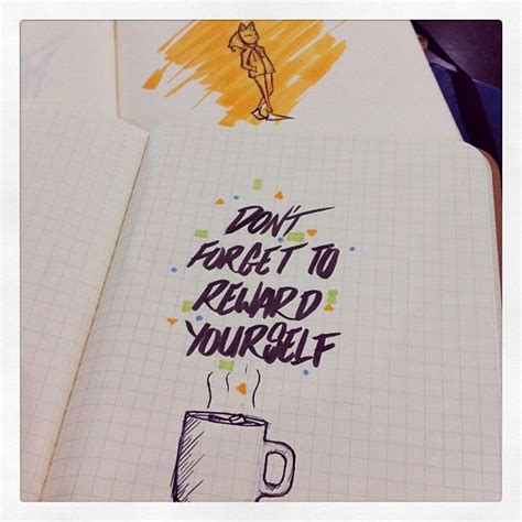 Don't forget to reward yourself | Quotes and thoughts | Pinterest