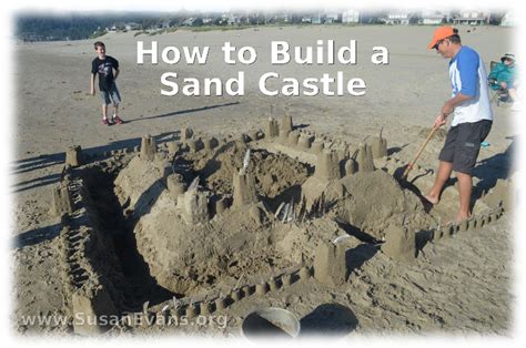 How to Build a Sand Castle « Susan's Homeschool Blog