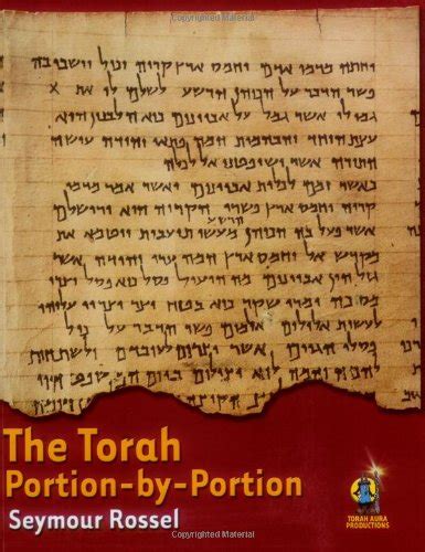 The Torah: Portion-by-Portion: Seymour Rossel: 9781891662942: Amazon ...