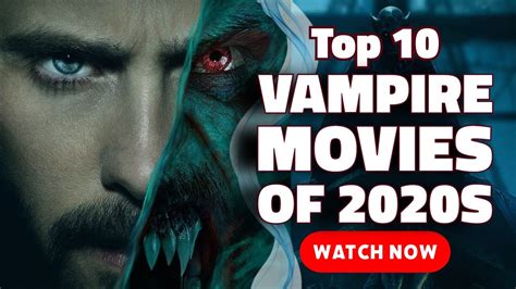 Top 10 Vampire Movies of 2020s | Must Watch Vampire Films | MAD RANKING ...