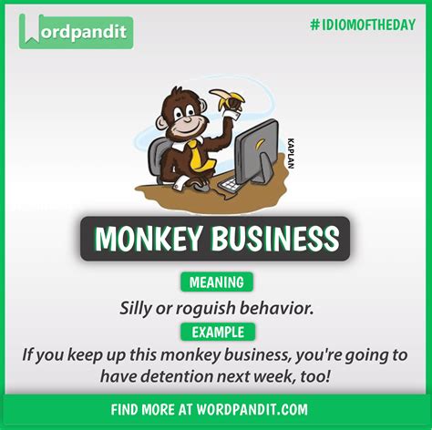 Idiom of the day: Monkey Business | English phrases idioms, Good ...