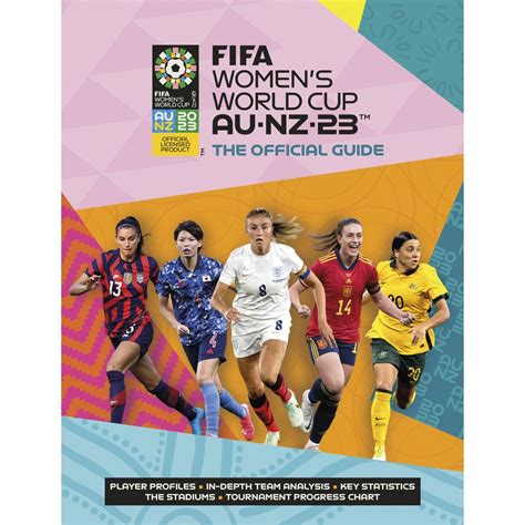 FIFA Women's World Cup Australia/New Zealand 2023: The Official Guide ...