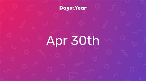 National Holidays on April 30th, 2024 | Days Of The Year